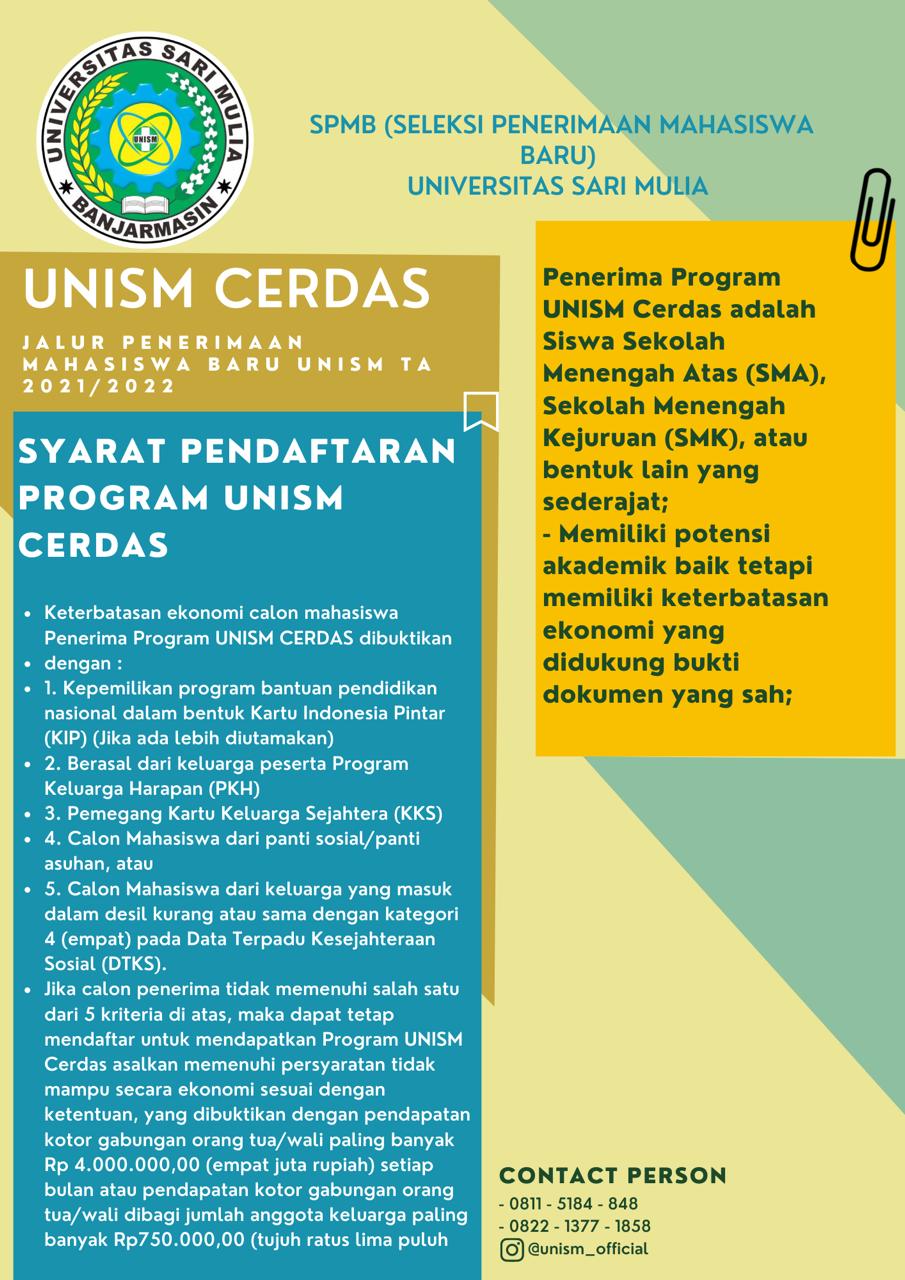 UNIVERSITAS SARI MULIA MEMBUKA PENDAFTARAN JALUR UNISM CERDAS TA. 2022/ ...